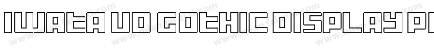 Iwata UD Gothic Display Pro Heavy字体转换